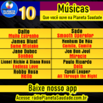 Mais 10 motivos pelos quais você deve ouvir a rádio Planeta Saudade.