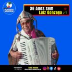 Luiz Gonzaga: 36 anos de saudade do eterno Rei do Baião