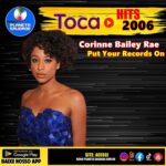 “Deixe a música tocar: o fenômeno Corinne Bailey Rae com Put Your Records On!