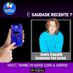 Lewis Capaldi e o Poder Emocional de “Someone You Loved”
