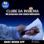 Clube da Insônia – A Madrugada Mais Musical e Emocionante do Brasil Toca na Rádio Planeta Saudade!