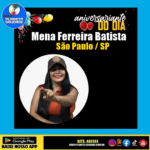 Parabéns, Mena Ferreira Batista!