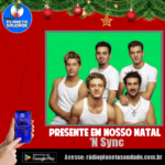 NSYNC NA NOITE MAIS MÁGICA DO NATAL!