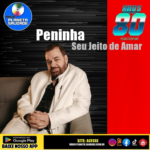 Peninha “O Brilho Infinito de Um Amor Que Transforma”