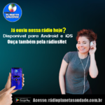 Já ouviu nossa rádio hoje?