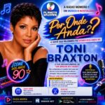 Por Onde Anda Toni Braxton?