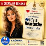 Bonnie Tyler – “It’s a Heartache”, Um presente para o seu coração