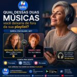 E aí… qual dessas você deixaria de fora da sua playlist?