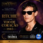 Ritchie “Voo de Coração” você ouve todos os dias no “Clube da insônia”