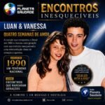 Luan e Vanessa: a história por trás de “Quatro Semanas de Amor”