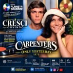 Only Yesterday: a delicadeza dos Carpenters escondia uma gravação muito mais sofisticada do que parecia